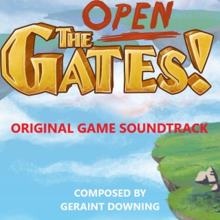 Open The Gates! (Original Game Soundtrack)