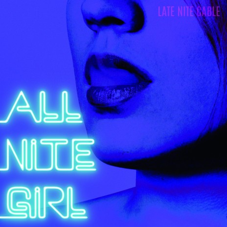 All Nite Girl | Boomplay Music