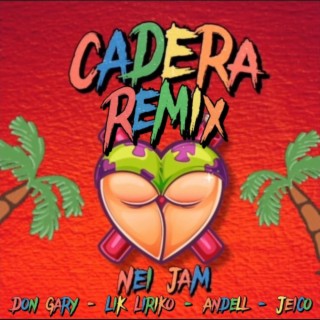 Cadera (Remix)