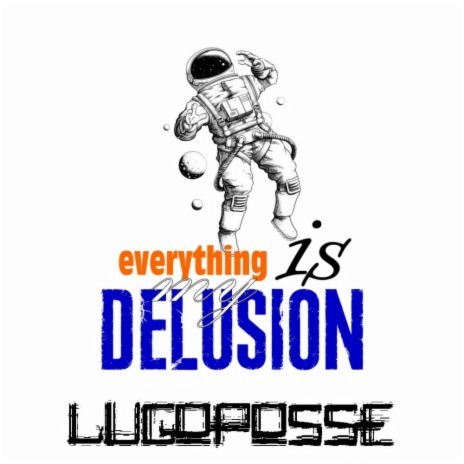 Delusion