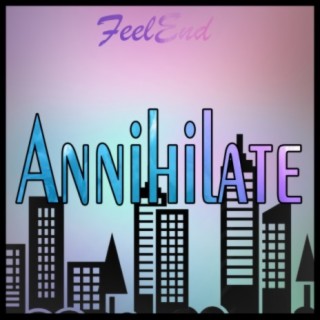 Annihilate