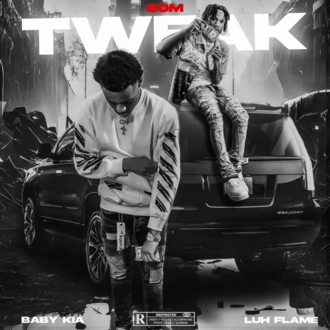 Tweak ft. Baby Kia | Boomplay Music