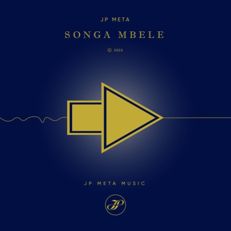 Songa Mbele | Boomplay Music