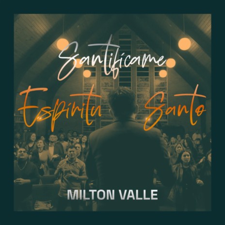 Santifícame, Espíritu Santo | Boomplay Music