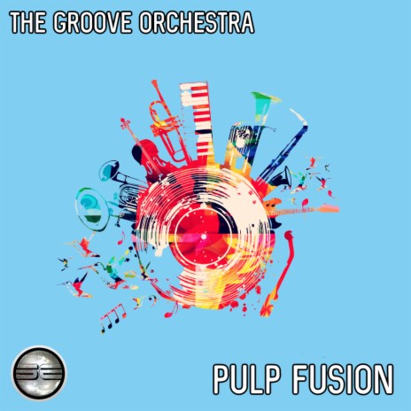 Pulp Fusion (Original Mix) | Boomplay Music