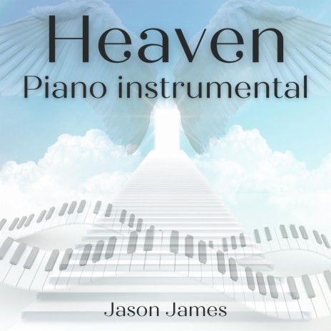 Heaven (Piano instrumental) | Boomplay Music