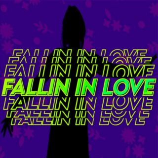 Fallin In Love