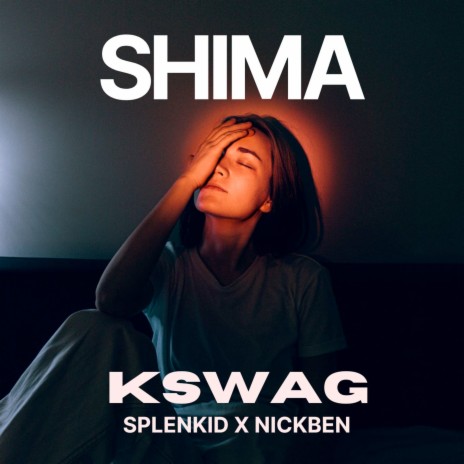 Shima ft. Splenkid & Nickben