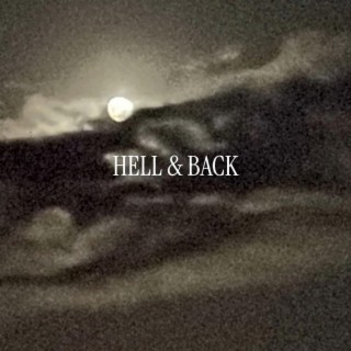 HELL & BACK lyrics | Boomplay Music