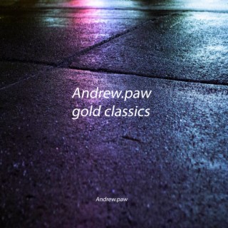 Andrew.paw Gold Classics