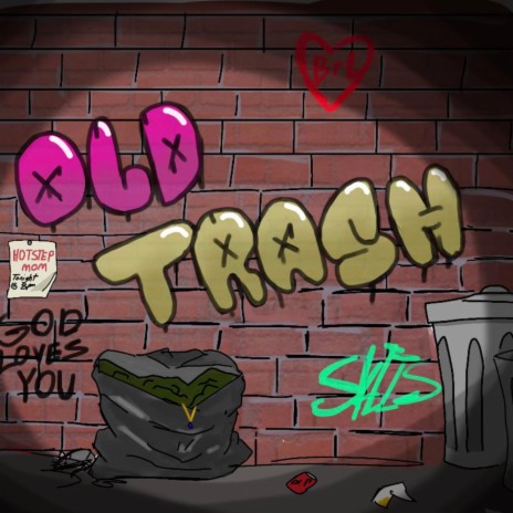 Old Trash