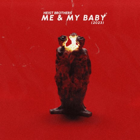 Me & My Baby | Boomplay Music