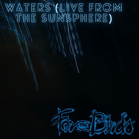 Waters (From the Sunsphere) | Boomplay Music