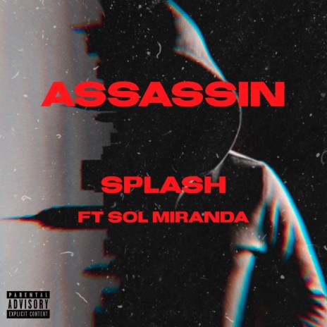 Assassin ft. Sol Miranda | Boomplay Music