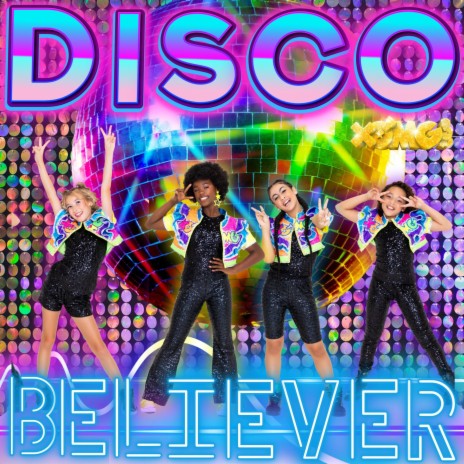 Disco Believer | Boomplay Music