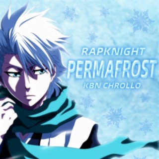 Permafrost (feat. KBN Chrollo)