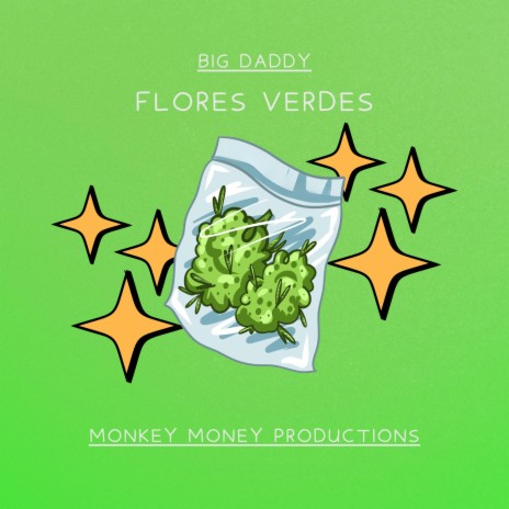 Flores Verdes | Boomplay Music