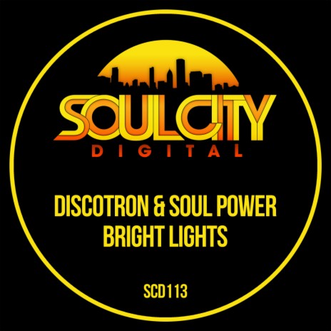 Bright Lights (Original Mix) ft. Soul Power | Boomplay Music