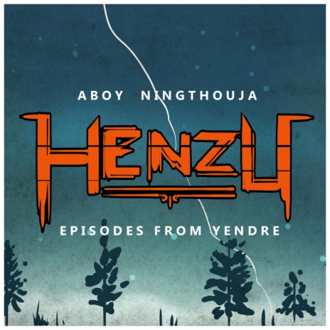 Henzu (Episodes from Yendre)