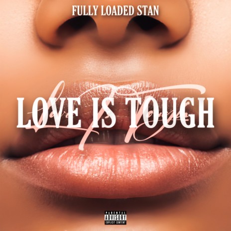 Love Is Tough | Boomplay Music