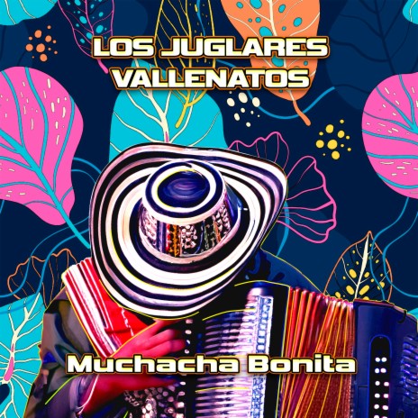 Muchacha Bonita | Boomplay Music