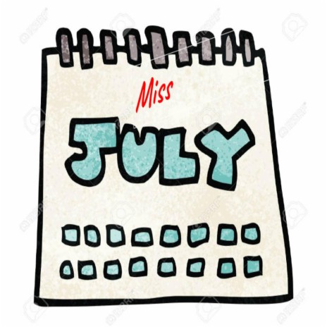 Miss July | Boomplay Music