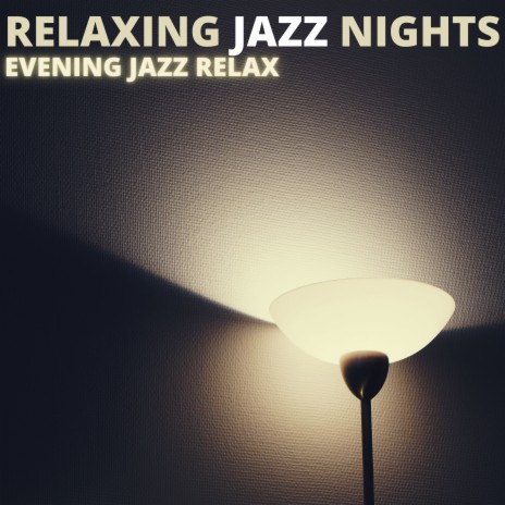 Last Jazz Of The Night | Boomplay Music