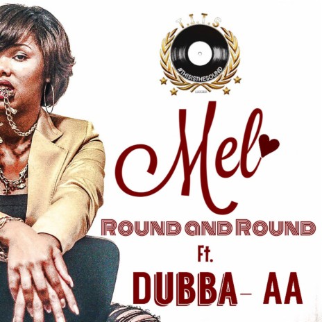 Round and Round (feat. Dubba- Aa) | Boomplay Music