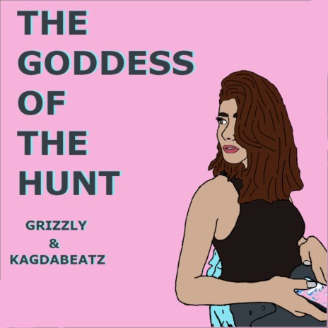 The Goddess Of The Hunt ft. KAGDABEATZ | Boomplay Music