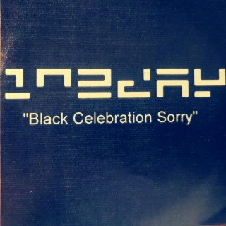 Black celebration/Sorry