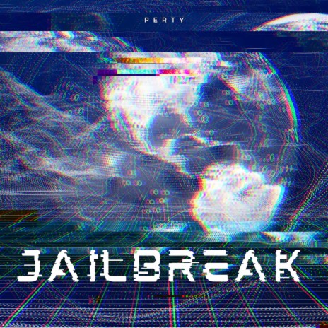 Jailbreak | Boomplay Music