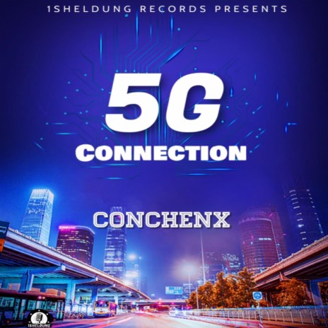 5G Connection | Boomplay Music