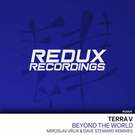 Beyond The World (Remixes) (Miroslav Vrlik & Dave Steward Remix)