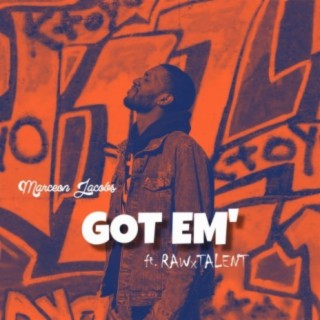 Got Em (feat. Rawxtalent)