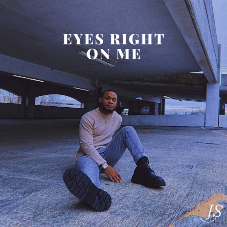 Eyes Right On Me | Boomplay Music