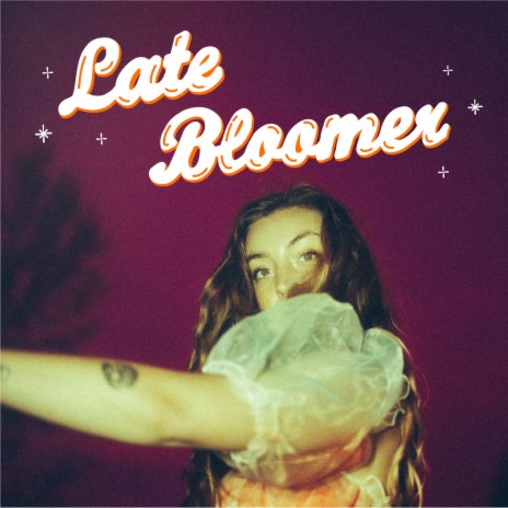 Late Bloomer | Boomplay Music