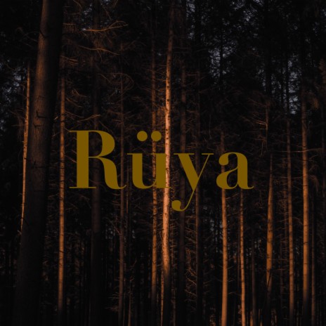 Rüya | Boomplay Music