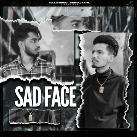Sad Face ft. Bobby Aujla