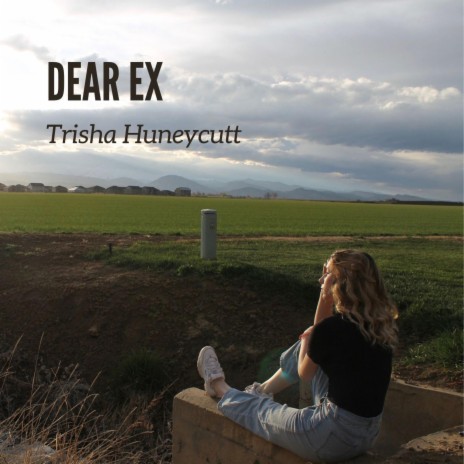 Dear Ex | Boomplay Music