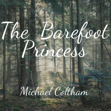 The Barefoot Princess | Boomplay Music