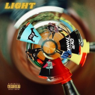 Light ft. Ovrthnk lyrics | Boomplay Music