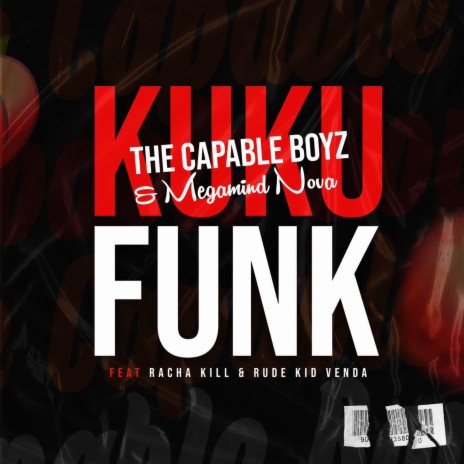 Kuku Funk ft. Megamind Nova, Racha kill & Rude kid venda | Boomplay Music