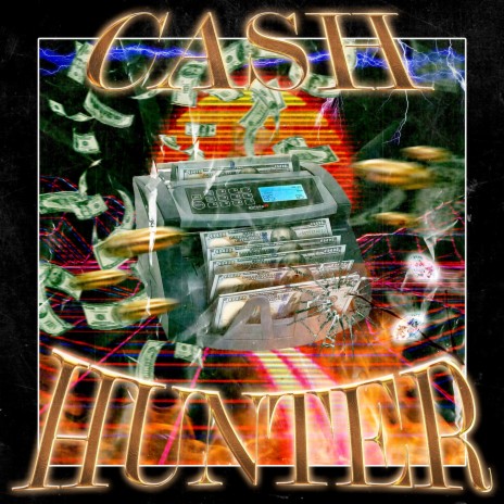 CASH HUNTER | Boomplay Music