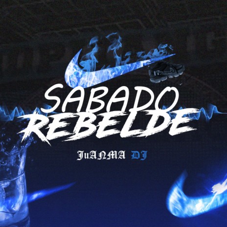 SABADO REBELDE | Boomplay Music