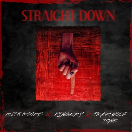 Straight Down ft. Kingery & TMBRWOLF TONE | Boomplay Music