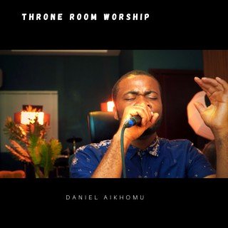 Throne Room Worship