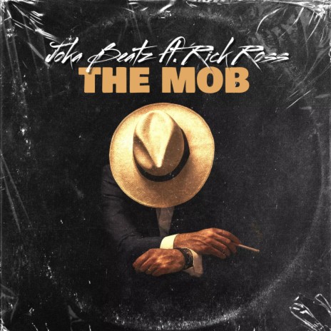 The Mob (Clean) ft. Rick Ross | Boomplay Music