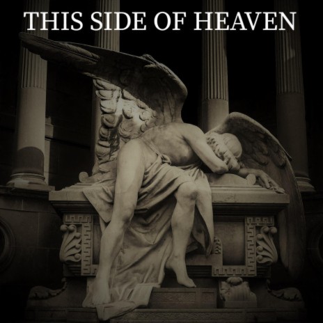 This Side of Heaven