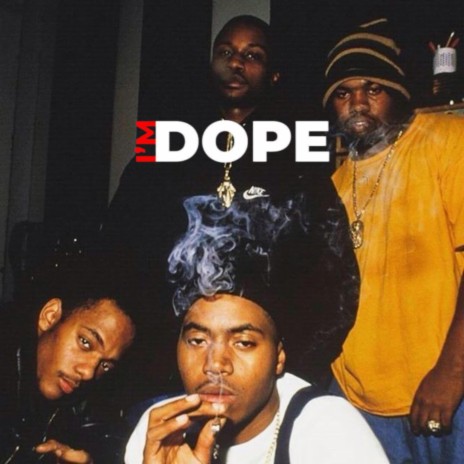 I'm Dope | Boomplay Music