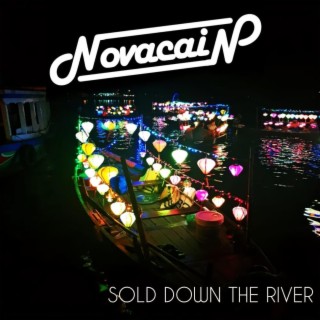 Sold Down The River